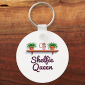 Shelfie Queen - Het selfie-moment van de Plant-lie Sleutelhanger (Voorkant)