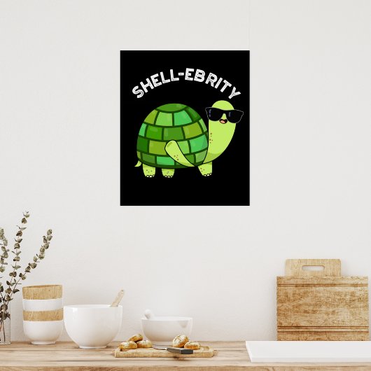 Shell-celebrity Funny Celebrity Tortoise Pun Dark  Poster (Keuken)