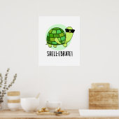 Shell-ebrate Cute Tortoise Animal Pun Poster (Keuken)