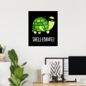 Shell-ebrate Funny Tortoise Animal Pun Dark BG Poster (Thuiskantoor)