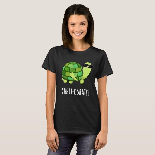 Shell-ebrate Funny Tortoise Animal Pun Dark BG T-shirt (Voorkant volledig)