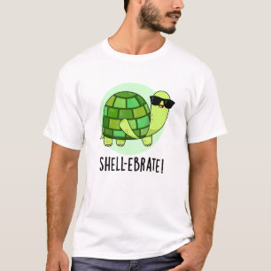 Shell-ebrate Grappige Tortoise Dierlijke Pun T-shirt