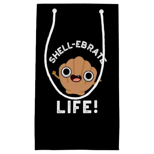 Shell-ebrate Life Funny Shell Pun Dark BG Klein Cadeauzakje (Voorkant)