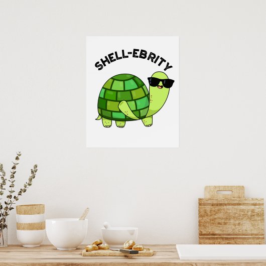 Shell-ebrity Funny Celebrity Tortoise Pun Poster (Keuken)