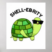 Shell-ebrity Funny Celebrity Tortoise Pun Poster (Voorkant)