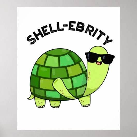 Shell-ebrity Funny Celebrity Tortoise Pun Poster (Voorkant)