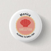 Shell Fish Allergy Alert Bewerkbare naam Ronde Button 3,2 Cm (Voorkant)