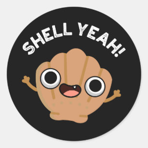 Shell Ja Funny Seashell Pun Dark BG Ronde Sticker