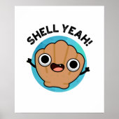 Shell Ja Funny Seashell Pun Poster (Voorkant)