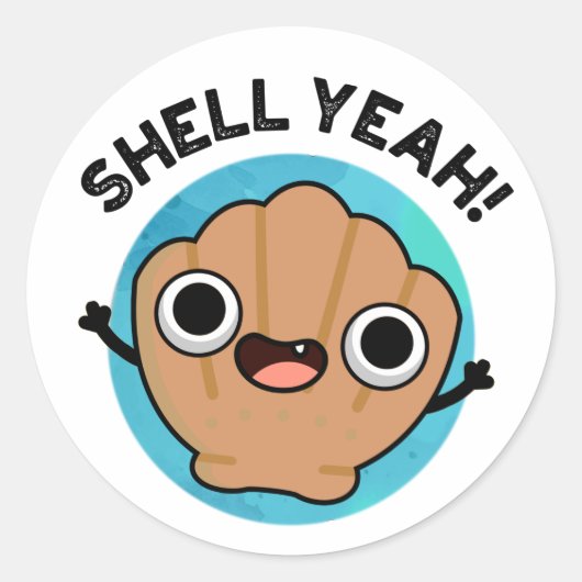 Shell Ja Funny Seashell Pun Ronde Sticker (Voorkant)