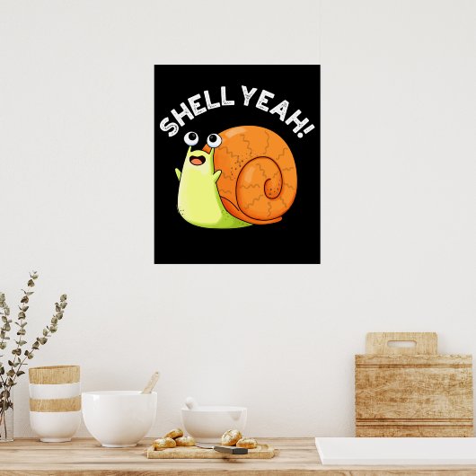 Shell Ja Funny Snail Pun Dark BG Poster (Keuken)