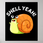 Shell Ja Funny Snail Pun Dark BG Poster (Voorkant)