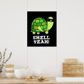 Shell Ja Funny Tortoise Pun Dark BG Poster (Keuken)