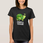 Shell Ja Funny Tortoise Pun Dark BG T-shirt (Voorkant)