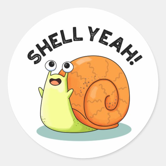 Shell Ja Grappige slak Pun Ronde Sticker (Voorkant)