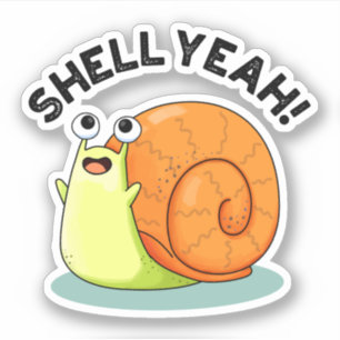 Shell Ja Grappige slak Pun Sticker