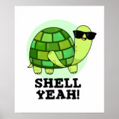Shell Ja Grappige Tortoise Pun Poster (Voorkant)