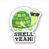 Shell Ja Grappige Tortoise Pun Sticker (Voorkant)