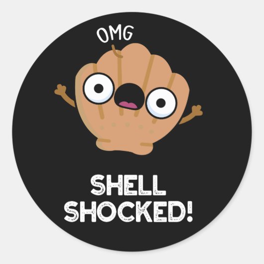 Shell liet Funny Seashell Pun Dark BG zien Ronde Sticker (Voorkant)