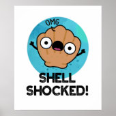Shell Shocked Funny Seashell Pun Poster (Voorkant)