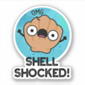Shell Shocked Funny Seashell Pun Sticker (Voorkant)