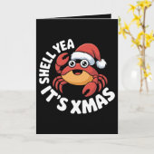 Shell Yea Het is Kerstmis Kerst Krab Santa Hoed Kaart (Gele Bloem)