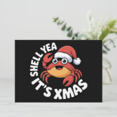 Shell Yea Het is Kerstmis Kerst Krab Santa Hoed Kaart (Staand voorkant)
