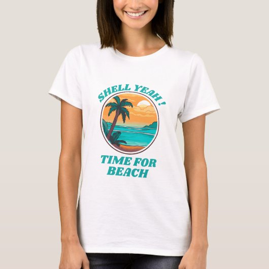 Shell Yeah Beach Vibes Zomer T-shirt (Voorkant)