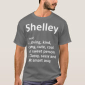 SHELLEY Definition Personalized Funny Birthday T-shirt (Voorkant)