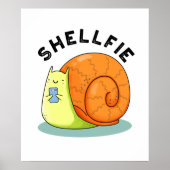 Shellfie Funny Snail Selfie Pun Poster (Voorkant)