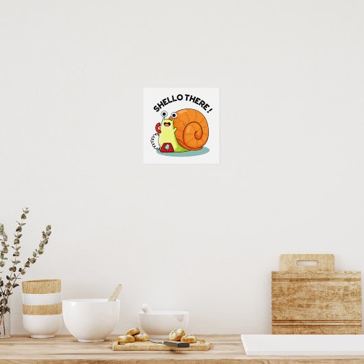 Shello Daar Funny Snail Hallo Pun Poster (Keuken)