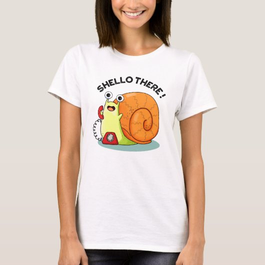 Shello Daar Funny Snail Hallo Pun T-shirt (Voorkant)