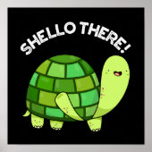 Shello Daar Funny Tortoise Pun Dark BG Poster (Voorkant)