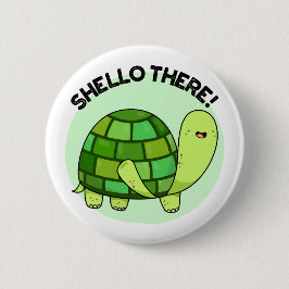 Shello Daar Funny Tortoise Pun Ronde Button 5,7 Cm