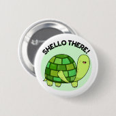 Shello Daar Funny Tortoise Pun Ronde Button 5,7 Cm (Voorkant /achterkant)
