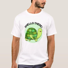 Shello Daar Funny Tortoise Pun T-shirt