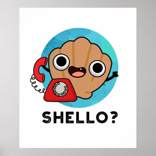 Shello Funny Zee Shell Pun Poster (Voorkant)