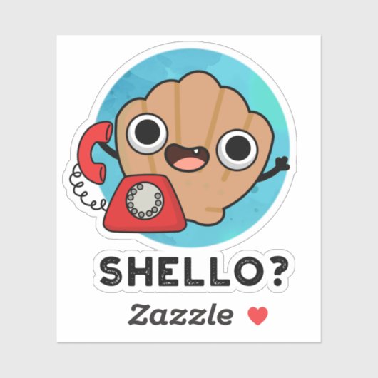 Shello Funny Zee Shell Pun Sticker (Vel)