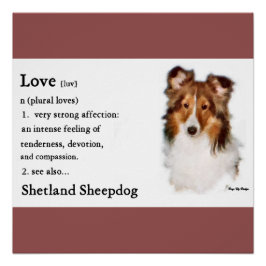 Sheltie Art Love Perfect Poster