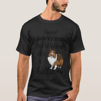 Sheltie Gift Oude Vrouw En Sheltie Grappige Shelti T-shirt
