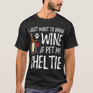 Sheltie Hondenliefhebber Wine Funny Dog Mam Gift T-shirt
