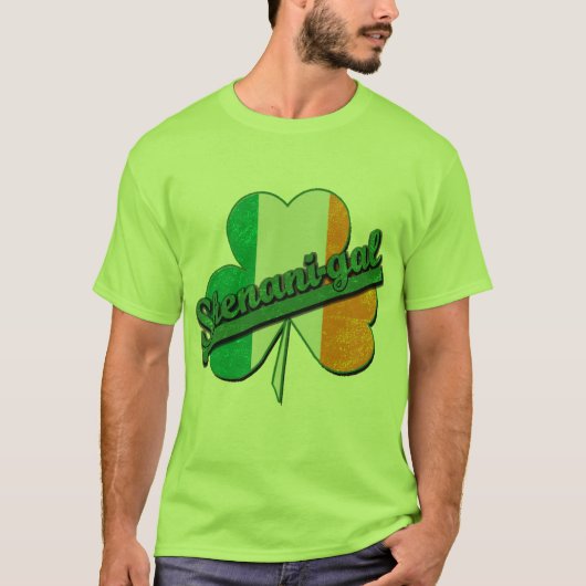 Shenani-Gal!  Shenanigans voor het Dames-shirt T-shirt (Voorkant)
