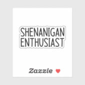 Shenanigan liefhebber sticker (Vel)