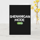 Shenanigan Mode Aan St. Patricks Dag Grappig Cadea Kaart (Gele Bloem)
