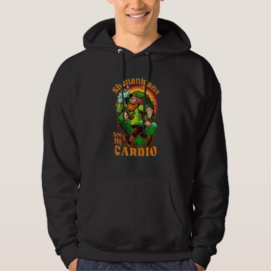 Shenanigans Are My Cardio Gym Cute St Patrick's Da Hoodie (Voorkant)