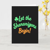 Shenanigans Begin Leuk Ierse Kaart (Gele Bloem)
