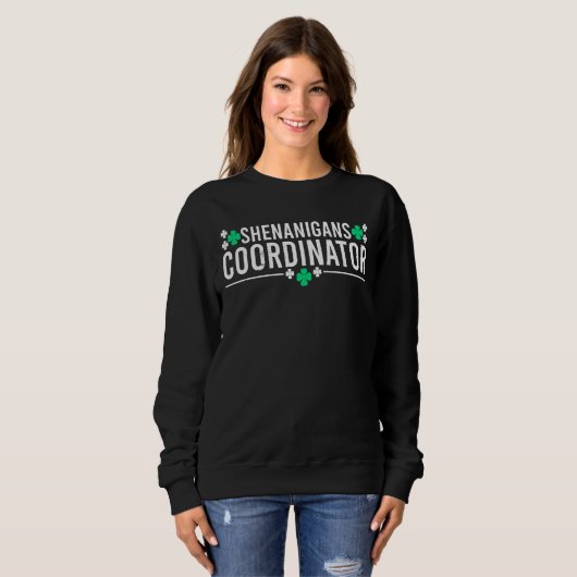 Shenanigans Coordinator Funny St Patrick Day Teac Trui (Voorkant volledig)