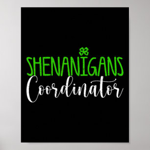 Shenanigans Coördinator Gelukkige St. Patrick's Da Poster