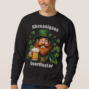 Shenanigans coördinator Grappige St. Patrick's Day Trui