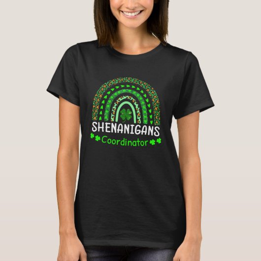 Shenanigans Coordinator Matching Teacher St Patric T-shirt (Voorkant)